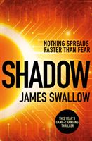 Shadow - The game-changing thriller of 2019 (Swallow James)(Paperback / softback)