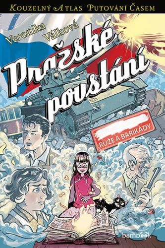 Pražské povstání - Veronika Válková