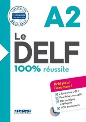 Le DELF A2 100% réussite + CD - Dorothée Dupleix, Houssa Catherine