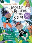 Molly Rogers to the Rescue (Funke Cornelia)(Paperback / softback)