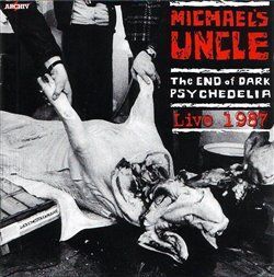 Audio CD: The End of Dark Psychedelia / Live 1987