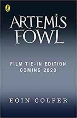 Artemis Fowl : Film Tie-In - Eoin Colfer