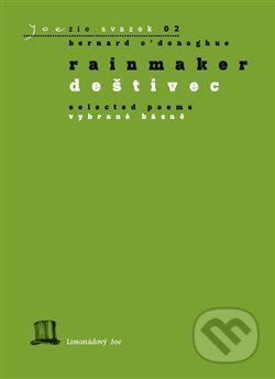 Rainmaker / Deštivec - Bernard O’Donoghue