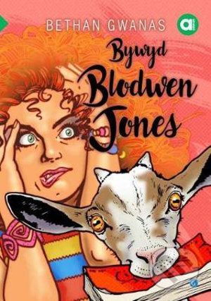 Bywyd Blodwen Jones - Bethan Gwanas