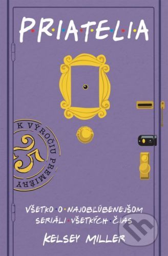 Priatelia - Kelsey Miller