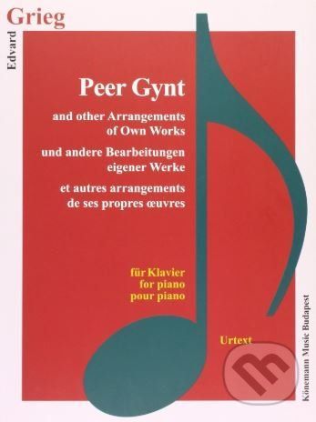 Peer Gynt and other Arrangements of Own Works - Edvard Grieg
