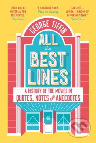 All The Best Lines - George Tiffin