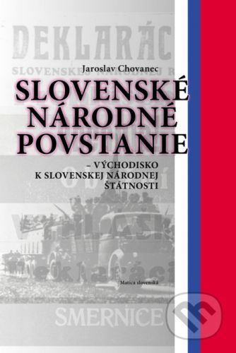 Slovenské národné povstanie - Jaroslav Chovanec