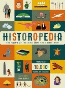 Historopedia - The Story of Ireland from Then Until Now (Burke Fatti)(Pevná vazba)