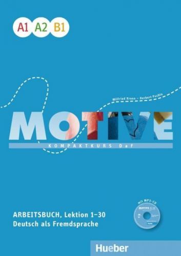 Motive A1-B1. Arbeitsbuch, Lektion 1-30 mit MP3-Audio-CD (Puchta Herbert)(Paperback)(v němčině)