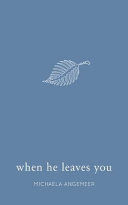 When He Leaves You (Angemeer Michaela)(Paperback)