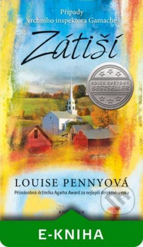 Zátiší - Louise Penny