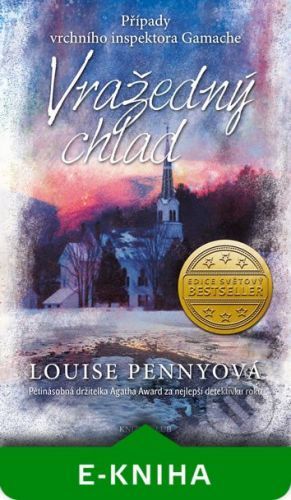 Vražedný chlad - Louise Penny