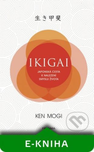 Ikigai - Ken Mogi