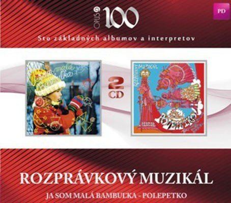 Soundtrack: Rozprávkový Muzikál: Ja Som Malá Bambuľka - Polepetko (Edice 2012) (2x CD) - CD