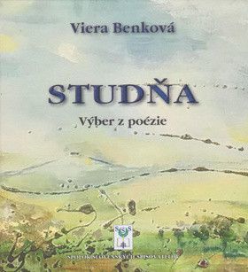 Studňa Výber z poézie - Benková Viera