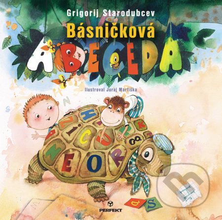 Básničková Abeceda - Grigorij Starodubcev, Juraj Martiška (ilustrátor)