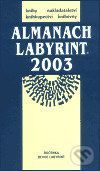 Almanach Labyrint 2003 -