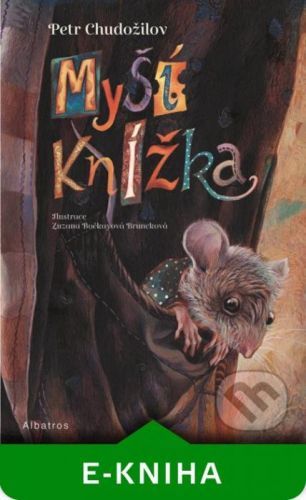 Myší knížka - Petr Chudožilov