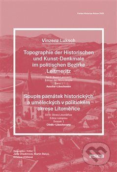 Soupis památek historických a uměleckých v politickém okrese Litoměřice II. - Martin Barus, Jana Chadimová, Kristina Uhlíková