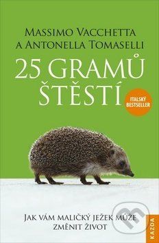 25 gramů štěstí - Massimo Vacchetta, Antonella Tomaselli