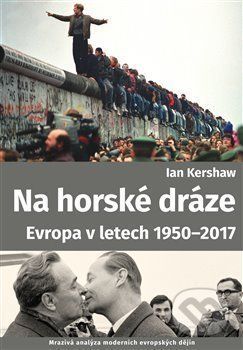 Na horské dráze - Ian Kershaw
