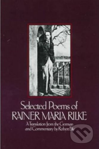 Selected Poems of Rainer Maria Rilke - Rainer Maria Rilke