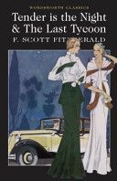 Tender is the Night / the Last Tycoon (Fitzgerald F. Scott)(Paperback)