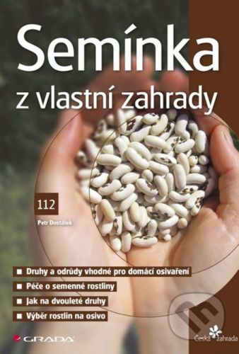 E-kniha: Semínka z vlastní zahrady od Dostálek Petr