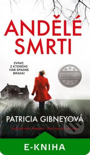 Andělé smrti - Patricia Gibney