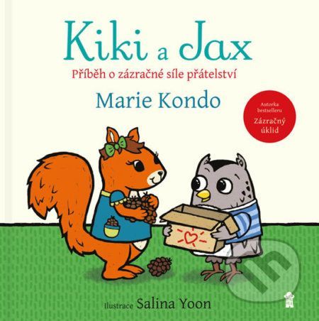 Kiki a Jax - Příběh o zázračné síle přátelství - Salina Yoon Marie, Kondo