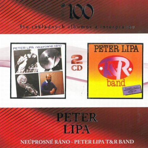Lipa Peter: Neúprosné ráno / Peter Lipa T&R Band (2x CD) - CD