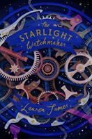 Starlight Watchmaker (James Lauren)(Paperback / softback)