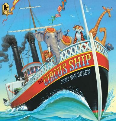 The Circus Ship (Van Dusen Chris)(Paperback)