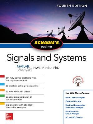 Schaum's Outline of Signals and Systems, Fourth Edition (Hsu Hwei)(Paperback / softback)
