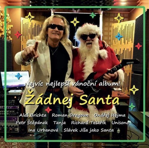 Štěpánek Petr a přátelé: Žádnej Santa - CD