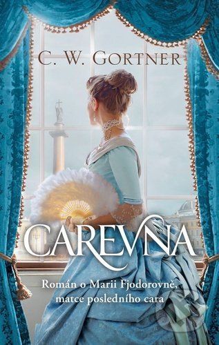 Carevna - C. W. Gortner