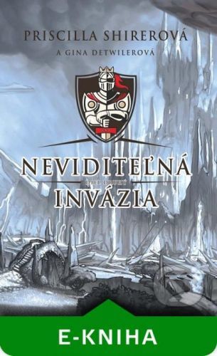 Neviditeľná invázia - Priscilla Shirer, Gina Detwiler