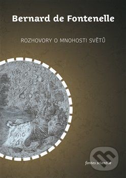 Rozhovory o mnohosti světů - Bernard de Fontenelle