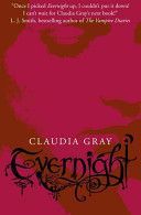 Evernight (Gray Claudia)(Paperback)