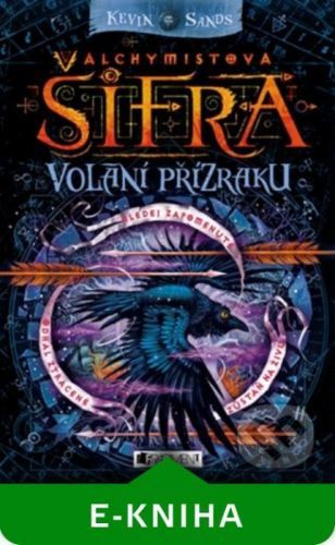 Alchymistova šifra – Volání přízraku - Kevin Sands