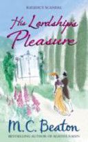 His Lordship's Pleasure (Beaton M. C.)(Paperback)