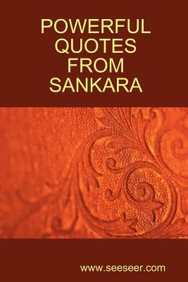 Powerful Quotes from Sankara (Sankara Adi)(Paperback)