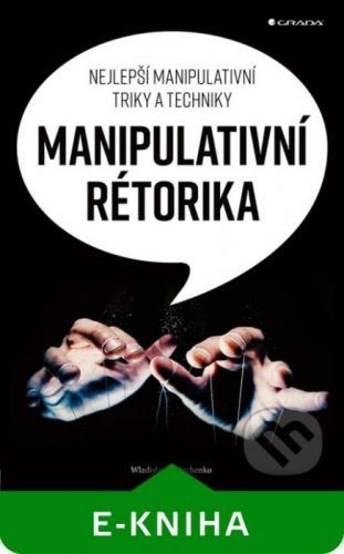 Manipulativní rétorika - Wladislaw Jachtchenko