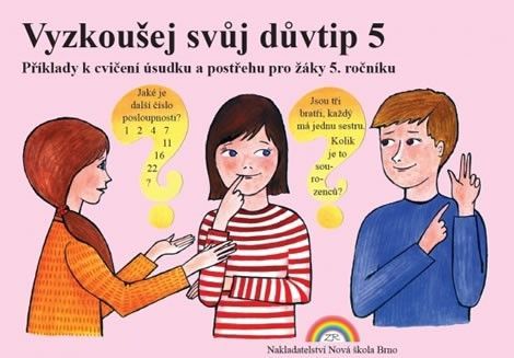 Vyzkoušej si svůj důvtip 5 – pracovní sešit - Zdena Rosecká