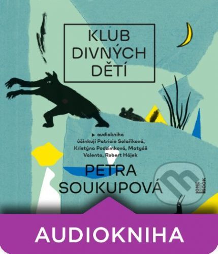 Klub divných dětí - Petra Soukupová