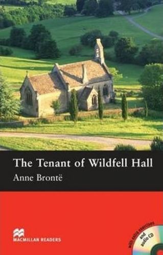 Macmillan Readers Pre-Intermediate: Tenant of Wildfell Hall, The T. Pk with CD - Anne Bronte - retold by Margaret Tarner