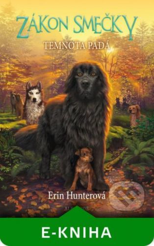 Zákon smečky (3) - Temnota padá - Erin Hunter