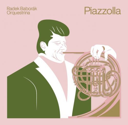 Radek Baborák Orquestrina: Piazzolla - CD