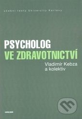 Psycholog ve zdravotnictví - Vladimír Kebza